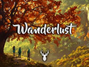 Wanderlust | Chillstep Mix