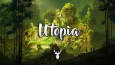 Utopia | Chillstep Mix