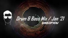 Drum & Bass Mix Jan 2021 | ONEOFYOU | Sub