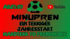 Ein tekkiger Jahresstart – From Hardtekk to Frenchcore