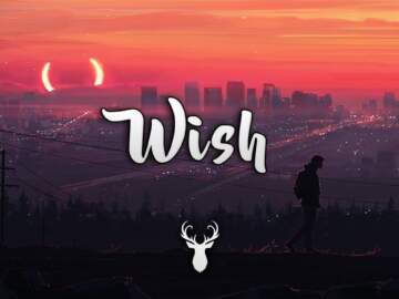 Wish | Chill Mix