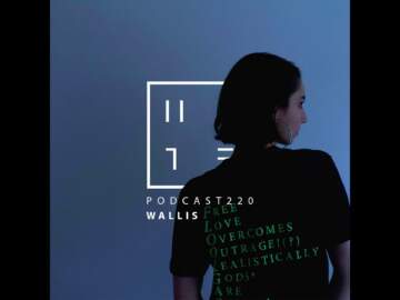 Wallis – HATE Podcast 220