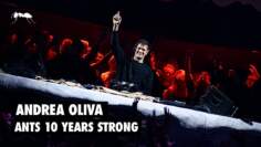 Andrea Oliva | ANTS 10 Years Strong – Ushuaïa Ibiza