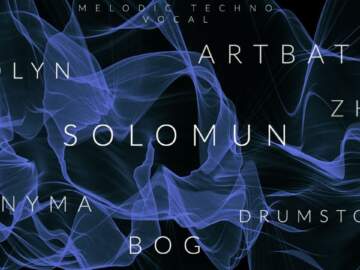 Melodic Techno Vocal Vol.13 – Colyn – Solomun – Artbat