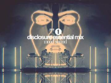 Disclosure Radio 1 Essential Mix – HQ