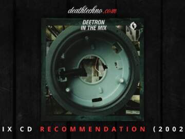 DT:Recommends | In The Mix – Deetron (2002) Mix CD