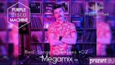 Purple Disco Machine – Best Songs & Remixes Megamix 02