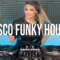 Disco Funky House Mix | #16 | The Best of Disco Funky House