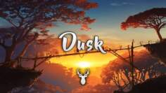 Dusk | Chillstep Mix