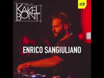 Enrico Sangiuliano @ Villa Kakelbont ADE Special