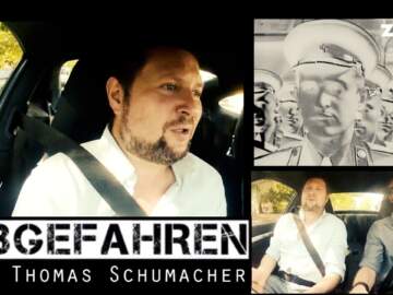 ABGEFAHREN mit THOMAS SCHUMACHER (zqnce)