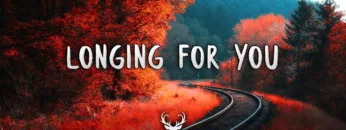 Longing For You | Chillout Mix