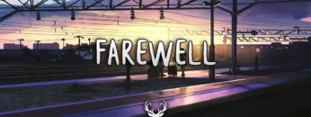 Farewell | Chill Out Mix