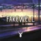 Farewell | Chill Out Mix