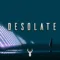 Desolate | Beautiful Chillout Mix