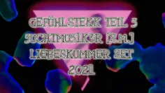 GEFÜHLSTEKK • TEIL 5 • LIEBESKUMMER SET • MAYTRIXX •