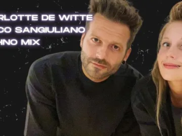 Charlotte de Witte – Maceo Plex – Enrico Sangiuliano –