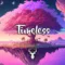 Timeless | Chillstep Mix