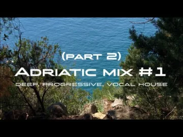 Adriatic Sunset mix by: T.’ART (@Tyumentsev.T)(Solomun, HOSH, Monolink, Booka Shade,