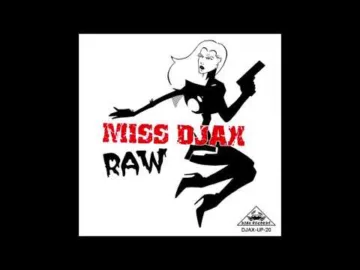 Miss Djax – Raw (2005) [DJAX-CD-20]