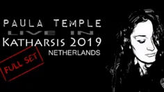 Paula Temple | Live in Katharsis 2019 (Amsterdam, Netherlands) FULL