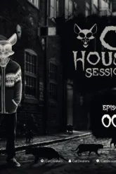 Cat House Sessions #003 by Cat Dealers