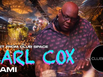 CARL COX @ Club Space Miami -SUNRISE DJ SET presented