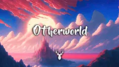 Otherworld | Chillstep Mix