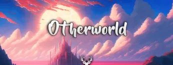 Otherworld | Chillstep Mix