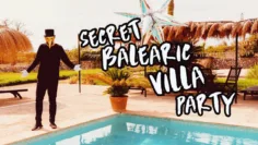 Claptone | Secret Balearic Villa Party