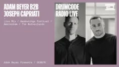 Adam Beyer B2B Joseph Capriati live from Awakenings Spring Festival