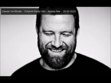 Claude VonStroke – Dirtybird Radio 384 – 20.03.2023