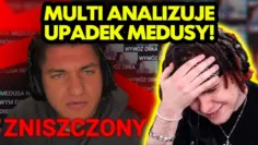 MULTI analizuje UPADEK MEDUSY!