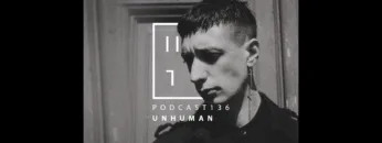 Unhuman – HATE Podcast 136