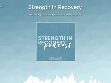 Recovering Together: Patrick & Lindsey’s Journey