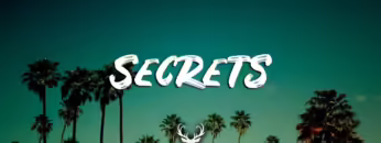 Secrets | Tropical Chill House