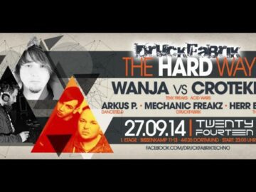 Wanja & Crotekk (Live) @ Druckfabrik – 27.09.2014