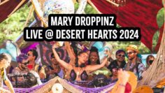 Mary Droppinz – Live @ Desert Hearts 2024