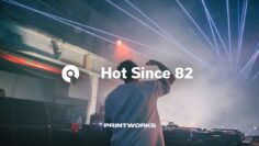 Hot Since 82 @ Knee Deep In London, Printworks (BE-AT.TV)