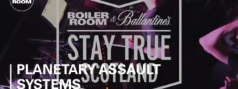 Planetary Assault Systems Boiler Room & Ballantine’s Stay True Scotland