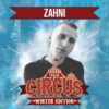 ZAHNI LIVE | FREAKCIRCUS WINTER EDITION 2022 | by HouseKaspeR
