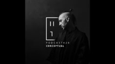 CONCEPTUAL – HATE Podcast 420