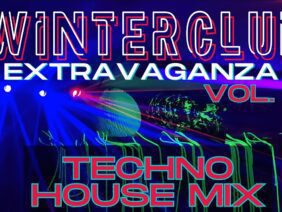 TECHNO HOUSE MELODIC ᵐⁱˣ ˢᵉᵗ ‹|› EXTRAVAGANZA VOL.1 ‹|› WINTERCLUB mit DJ SCHIEMAN