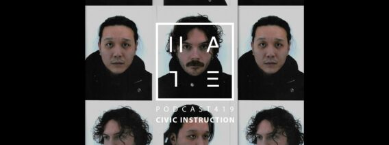 CIVIC INSTRUCTION – HATE Podcast 419