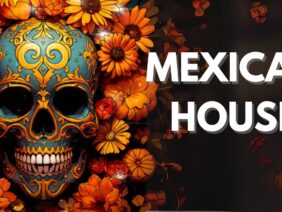 MEXICAN HOUSE 2025-ALVES; (HUGEL, Federico Scavo, Roger Sanchez)
