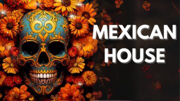 MEXICAN HOUSE 2025-ALVES; (HUGEL, Federico Scavo, Roger Sanchez)