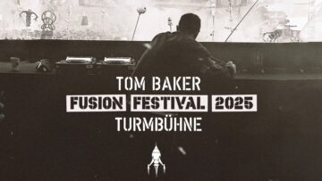 Tom Baker @ Fusion Festival 2025 / Turmbühne